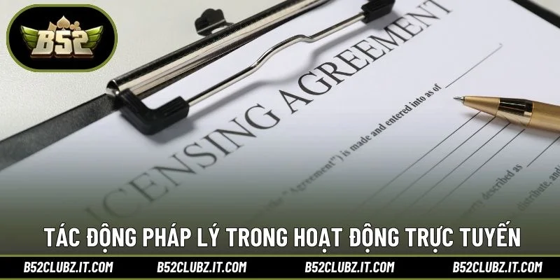 Tác động pháp lý trong hoạt động trực tuyến